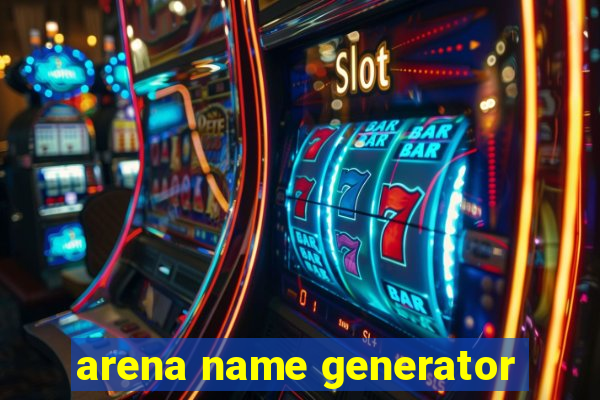 arena name generator